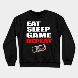 Funny Eat Sleep Game Repeat Gamer t-shirt Crewneck Sweatshirt